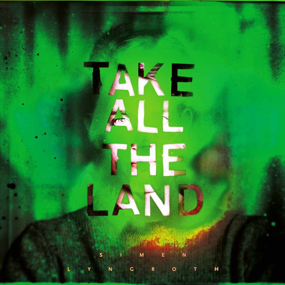 Simen Lyngroth - Take All The Land - Electronic - LP
