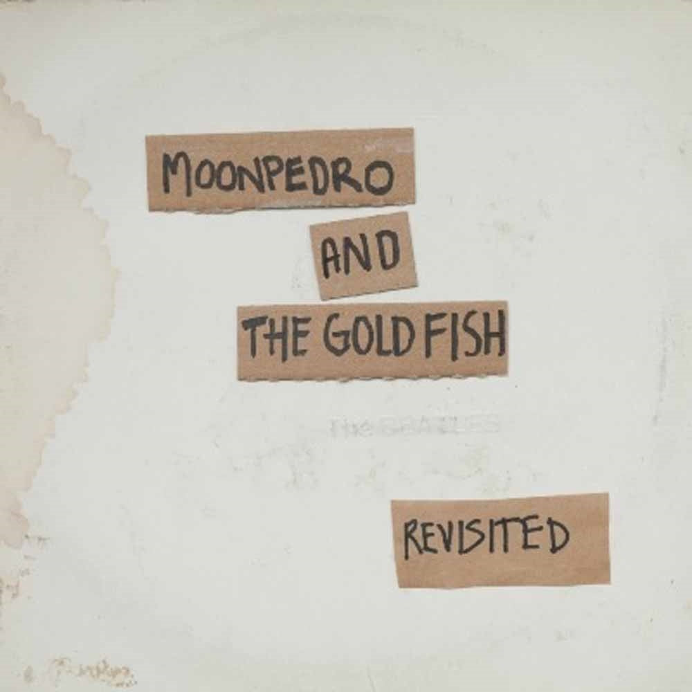Moonpedro & The Goldfish - The Beatles Revisited (White Album) - Indie - DCD