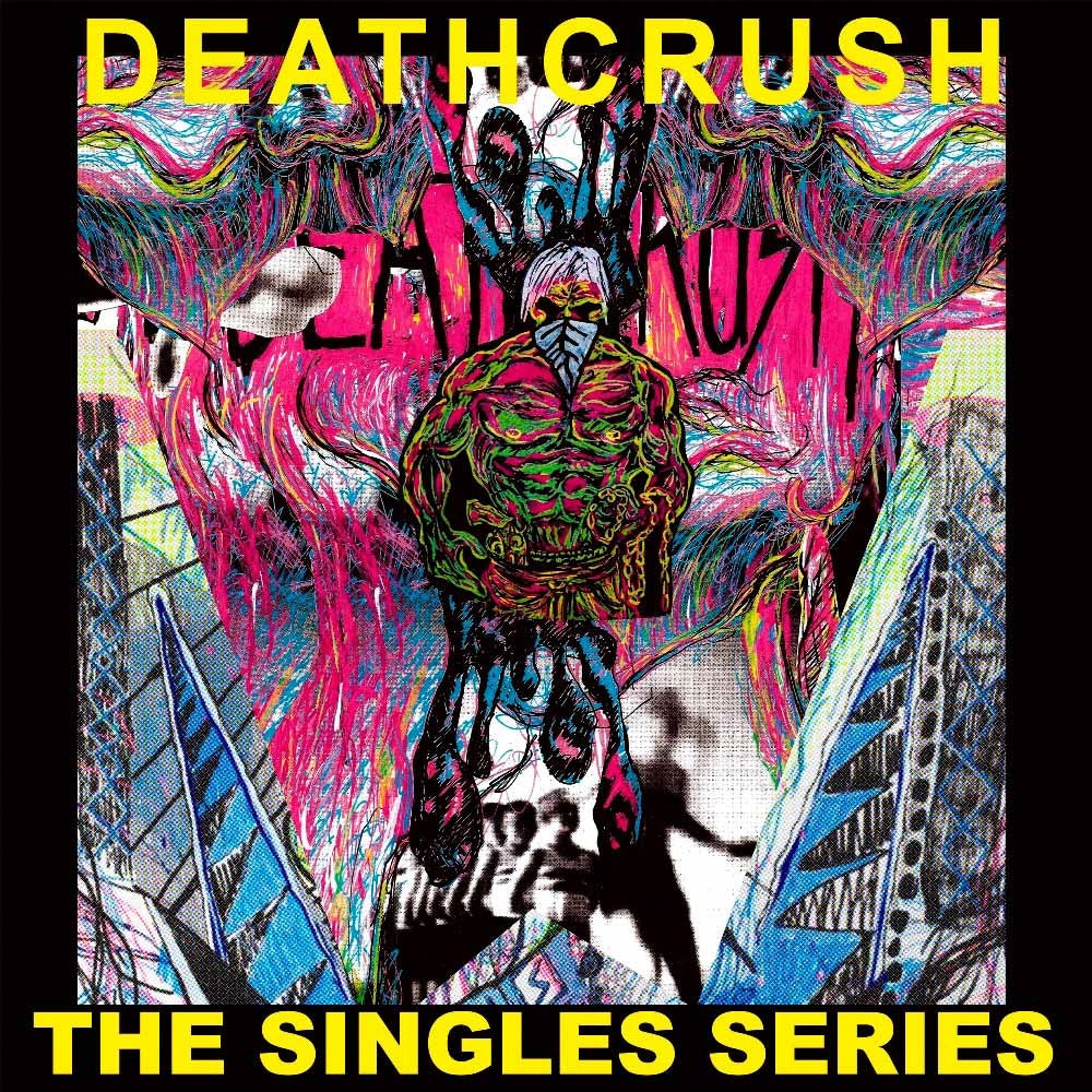 Deathcrush - Singles Series - Rock/Pop - LP