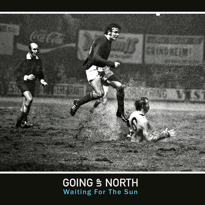 Going Up North - Waiting For The Sun - Rock/Pop - LP