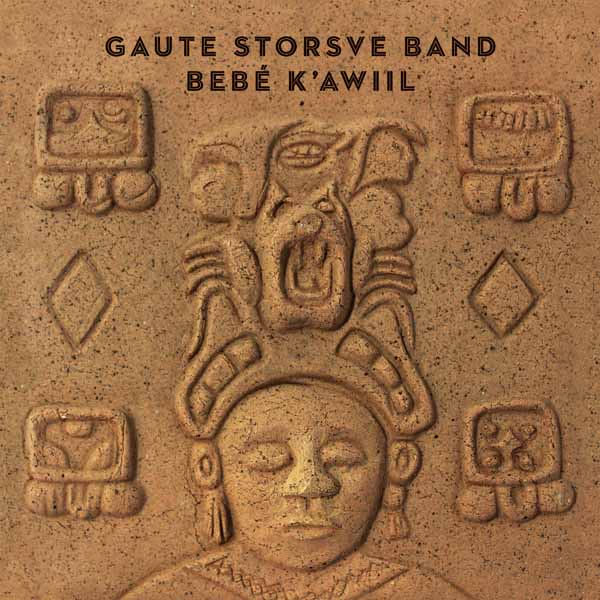 Gaute Storsve Band - Bebe´ K'Awiil - Rock/Pop - LP