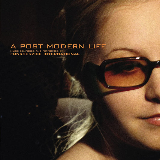 Funkservice International - A Post Modern Life - Jazz - CD