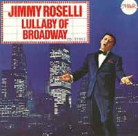 Jimmy Roselli - Lullaby Of Broadway - Pop - CD