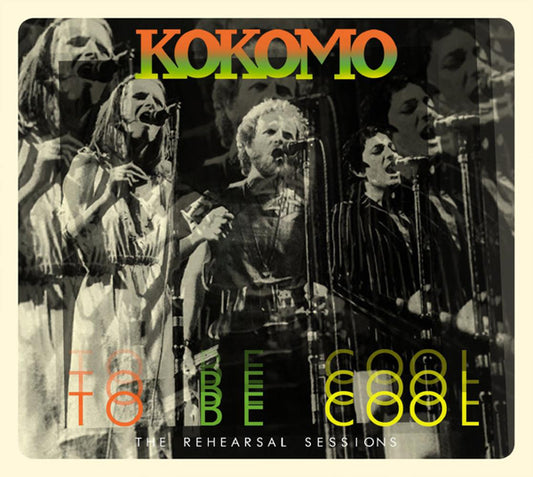 Kokomo - To Be Cool: The Rehearsal Sessions (2Cd) - Soul/Funk - DCD
