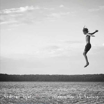 Federal Lights - Celebration Of Failure - Rock/Pop - LP