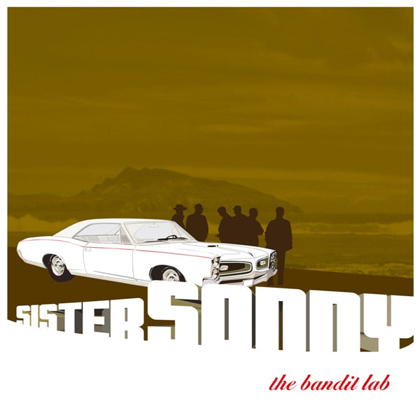 Sister Sonny - The Bandit Lab - Rock - DLP