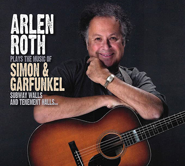 Arlen Roth - Plays The Music Of Simon & Garfunkel - Rock - CD