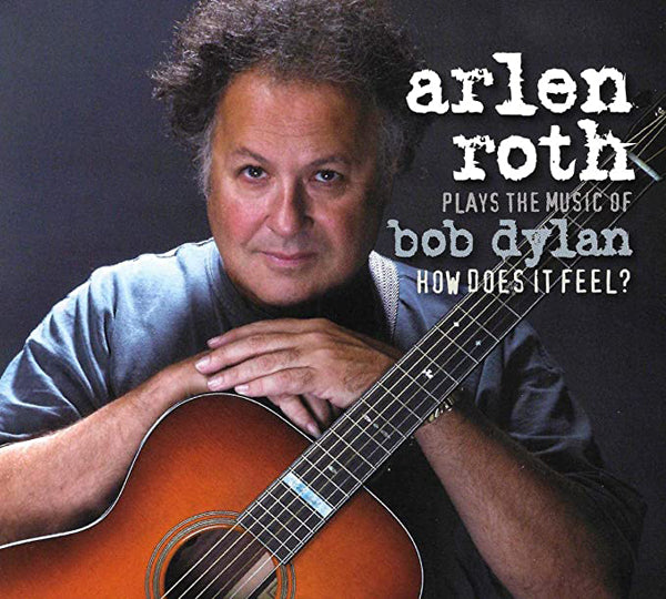 Arlen Roth - Plays The Music Of Bob Dylan - Rock - CD
