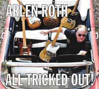 Arlen Roth - All Tricked Out - Rock - CD