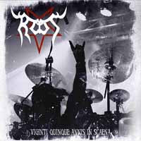 Root - Viginti Quinque Annis In Scaena - Black Metal - CDD