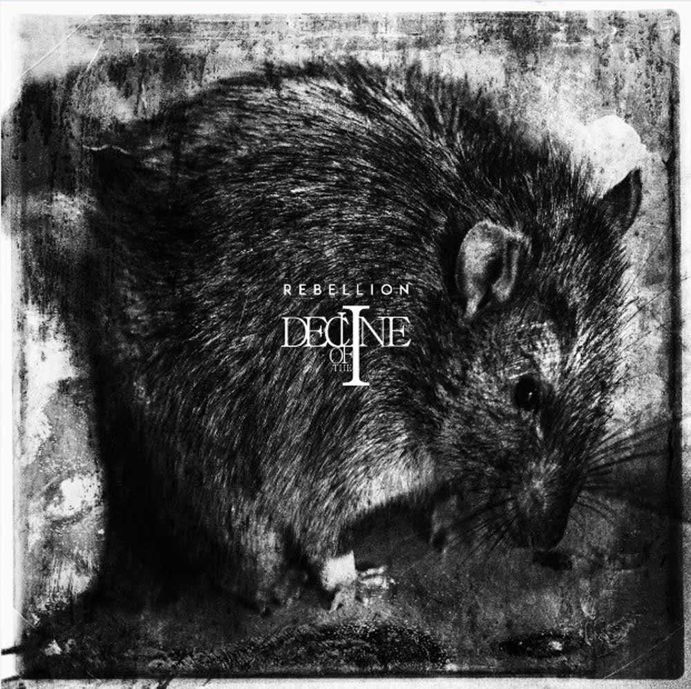 Decline Of The I - Rebellion - Black Metal - CD