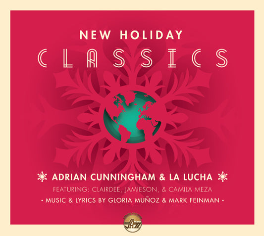 Adrian Cunningham & La Lucha - New Holiday Classics - Jazz - CD