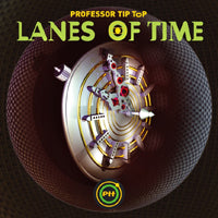Professor Tip Top - Lanes Of Time - Rock - CD