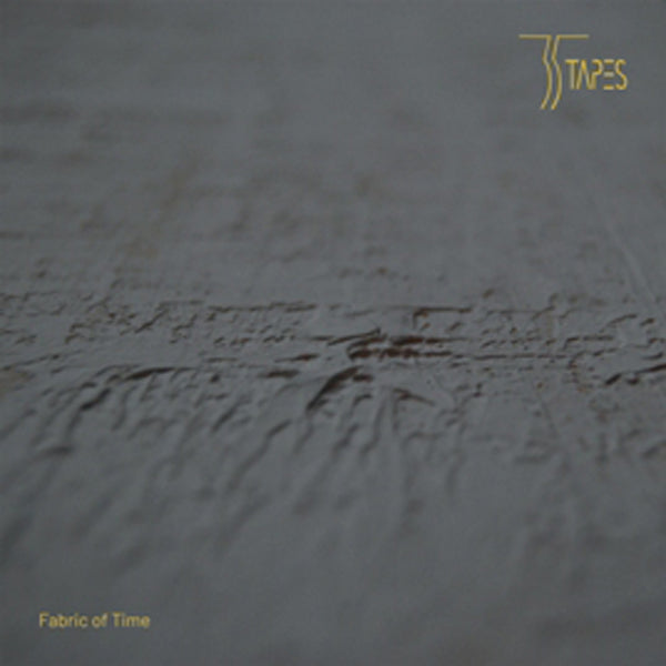 35 Tapes - Fabric Of Time - Rock/Pop - LP