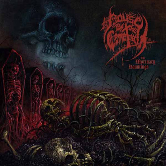 House By The Cemetary - The Mortuary Hauntings - Death Metal - CD