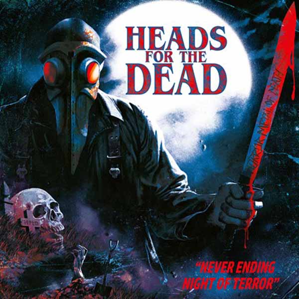 Heads For The Dead - Never Ending Night Of Terror - Death Metal - CD