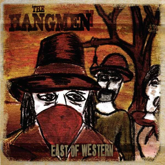Hangmen, The - East Of Western - Punk - CD
