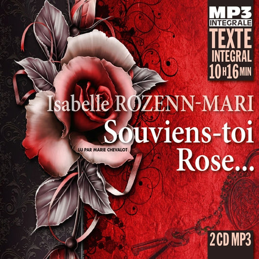 Isabelle Rozenn-Mari - Souviens-Toi Rose... (Integrale Mp3), Lu Par Marie Chevalot - Rock/Pop - DCD