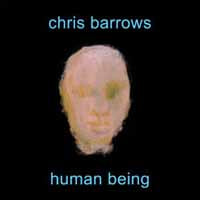 Chris Barrows - Human Being - Punk - CD