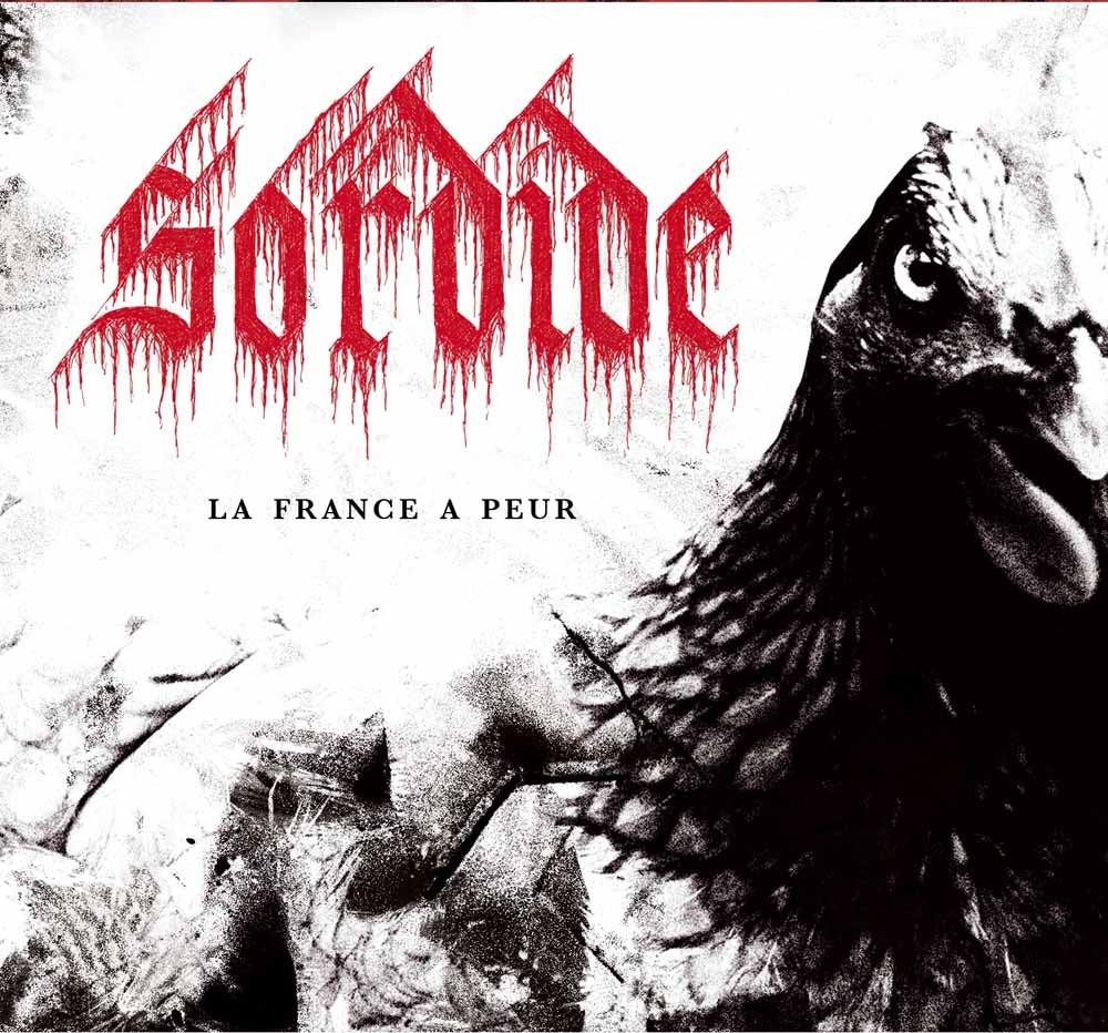 Sordide - La France A Peur - Black Metal - CDD