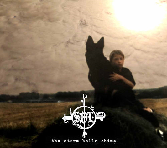 Sol - The Storm Bells Chime - Dark Ambient - CDD