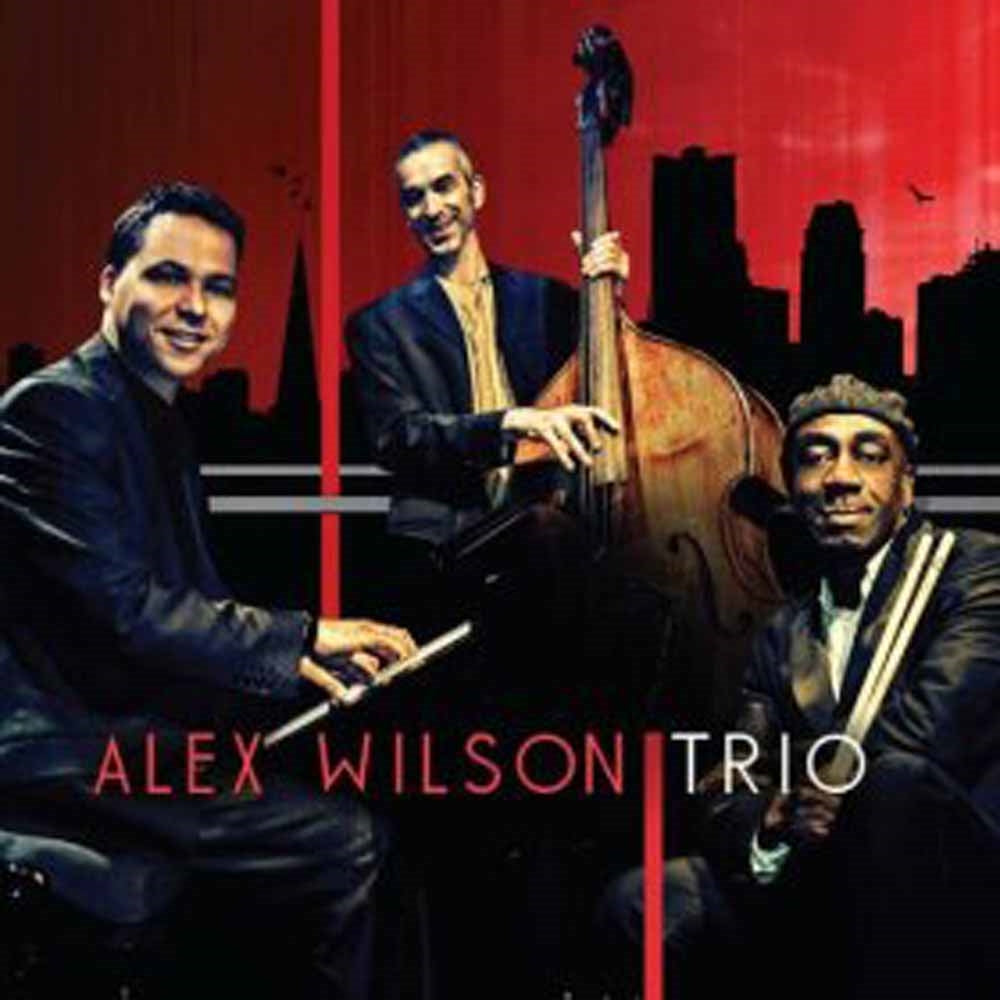Alex Wilson - Alex Wilson Trio - Jazz - CD