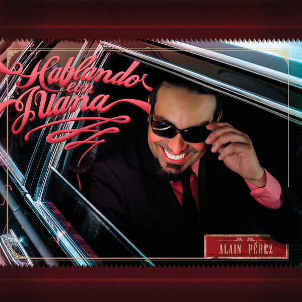Alain Perez - Hablando Con Juana - Jazz - CD