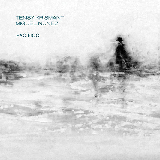 Krismant, Tensy/Nunez, Migue - Pacifico - Jazz - CD