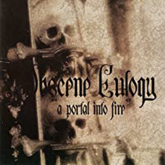 Obscene Eulogy - A Portal Into Fire - Death Metal - CD