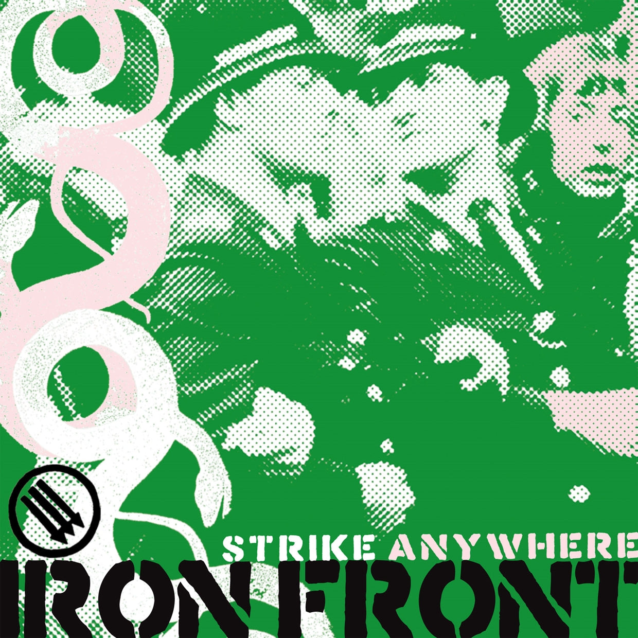 Strike Anywhere - Iron Front - Punk - CD