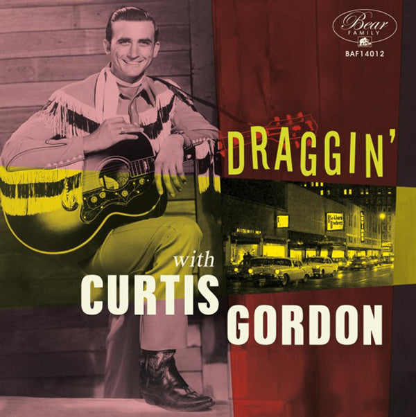 Curtis Gordon - Draggin' With Curtis Gordon (10"+Cd) - Country/Folk - 10