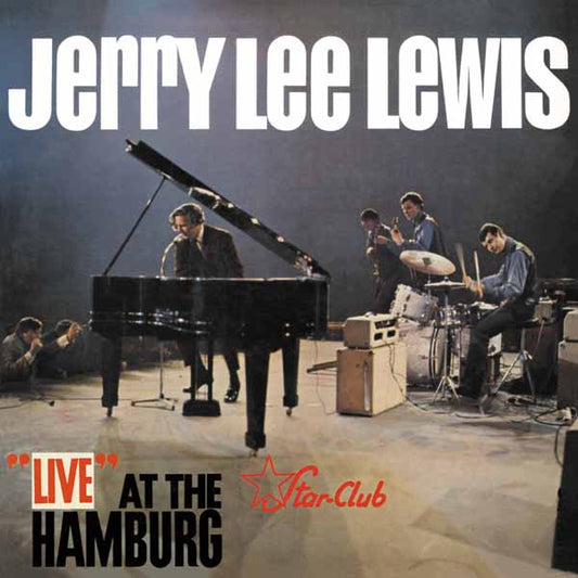 Jerry Lee Lewis - Live At The Star-Club Hamburg - Rock/Pop - LP