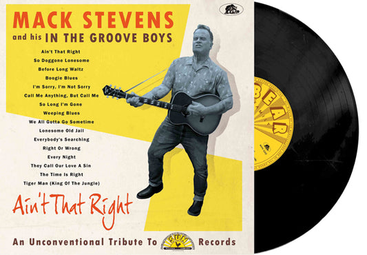 Mack Stevens & His In The Groove Boys - Ain'T That Right - An Unconventional Tribute To Sun Records - Rock/Pop - LP