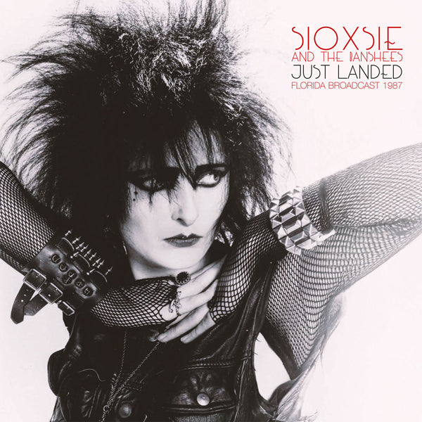 Siouxsie & The Banshees - Just Landed - Florida Broadcast 1987 (2Lp) - Rock - DLP