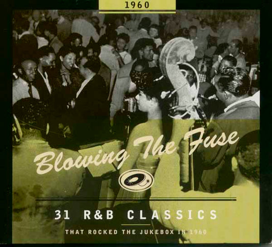 Various Artists - Blowing The Fuse 1960 - Classics That Rocked - Rock/Pop - CDD