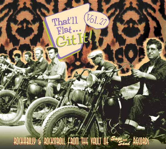 Various Artists - That'Ll Flat Git It! Vol. 27 (Sage & Sand) - Rock/Pop - Music CD
