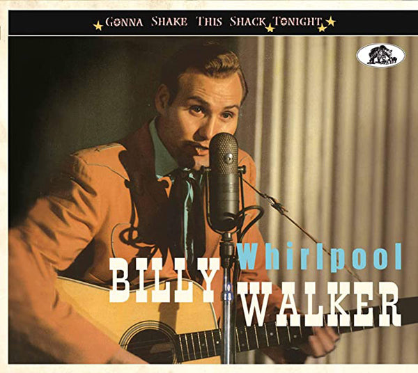 Billy Walker - Whirlpool Gonna Shake This Shack Tonight - Country/Folk - CD