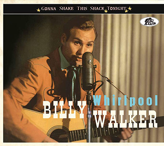Billy Walker - Whirlpool Gonna Shake This Shack Tonight - Country/Folk - CD