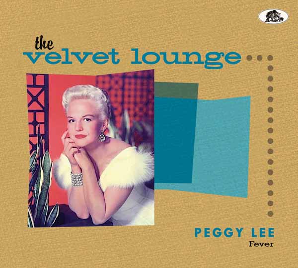 Peggy Lee - The Velvet Lounge - Fever - Rock/Pop - CD