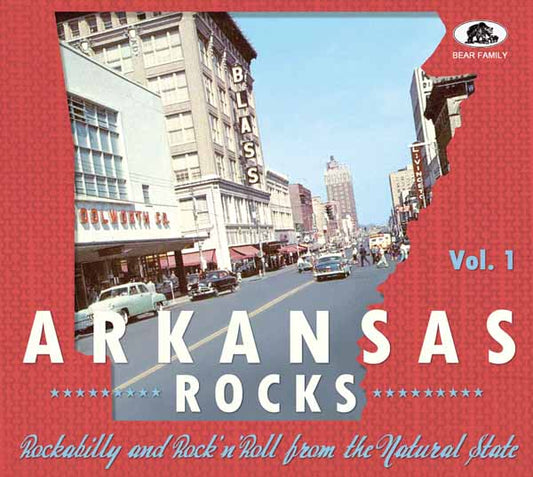 Various Artists - Arkansas Rocks, Vol. 1  Rockabilly & RockNRoll From The Natural State - Rock/Pop - CDD