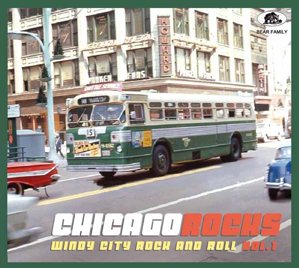 Various Artists - Chicago Rocks, Vol. 1 - Windy City Rock And Roll - Rock/Pop - CD