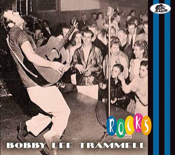 Bobby Lee Trammell - Rocks - Rock/Pop - CD
