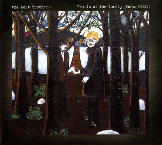 Lost Brothers, The - Trails Of The Lonely (Parts I & Iii) - Pop - CD