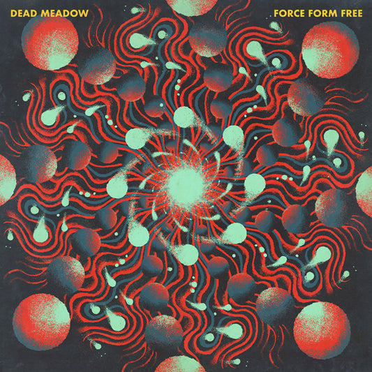 Dead Meadow - Force Form Free - Stoner Metal/Rock - CDD