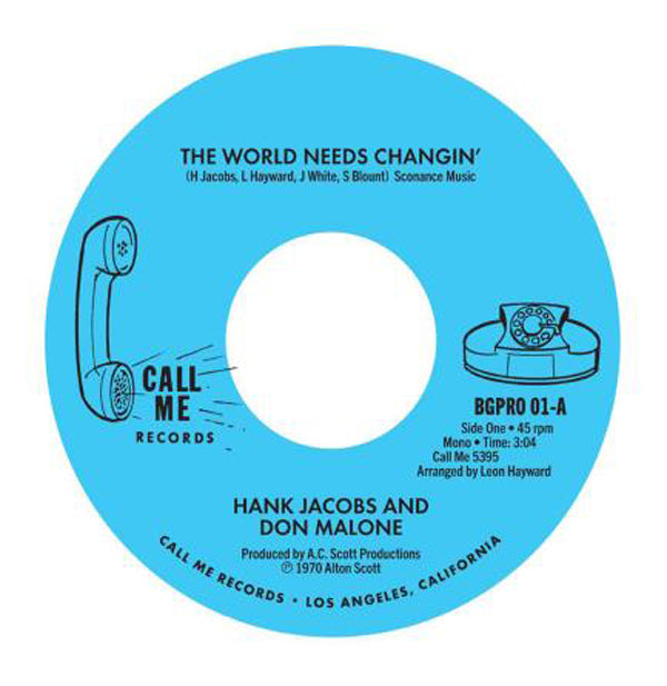 Hank Jacobs And Don Malone - The World Needs Changin' - Soul/Funk - 7