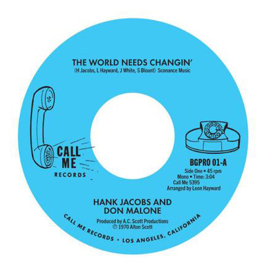 Hank Jacobs And Don Malone - The World Needs Changin' - Soul/Funk - 7