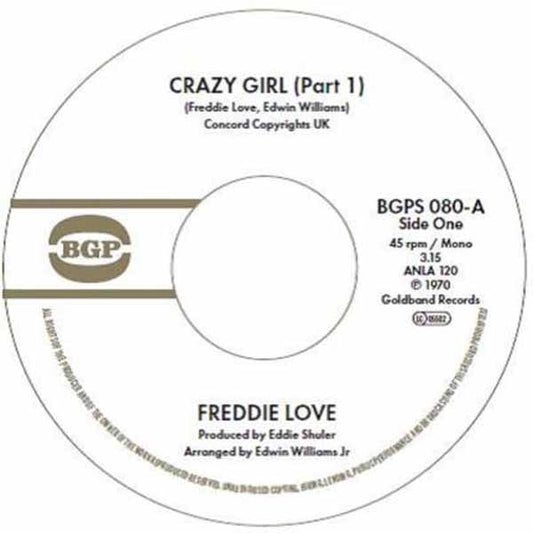 Freddie Love - Crazy Girl - Soul/Funk - 7