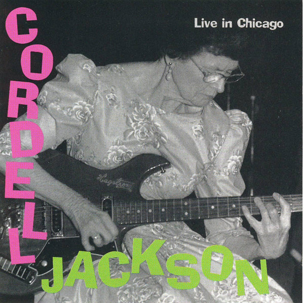 Cordell Jackson - Live In Chicago - Blues - CD