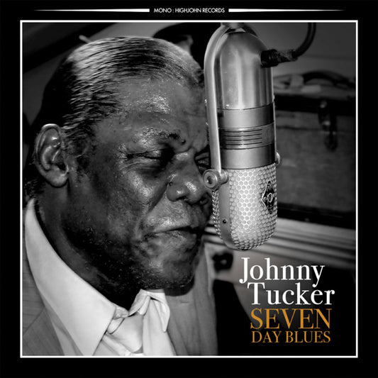 Johnny Tucker - Seven Day Blues - Blues - CD