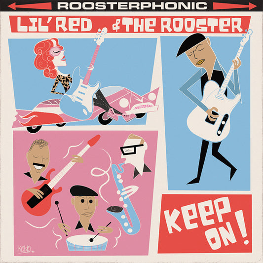 Lil' Red & The Rooster - Keep On! - Blues - CD